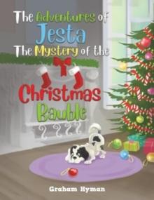 The Adventures of Jesta - The Mystery of the Christmas Bauble