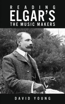 Reading Elgars The Music Makers