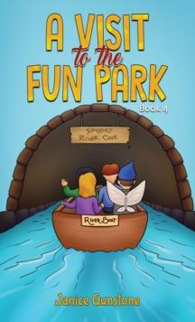 A Visit to the Fun Park : Book 4