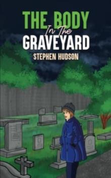 The Body in the Graveyard