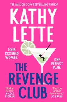 The Revenge Club : the wickedly witty brand-new novel for 2024 from a million copy bestselling author