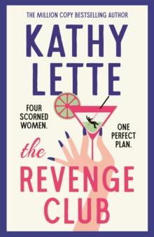 The Revenge Club : the wickedly witty new novel from a million copy bestselling author