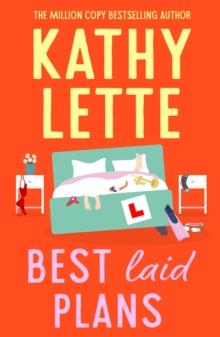 Best Laid Plans : The Uplifting, Laugh-out-Loud Novel from the Global Bestselling Author