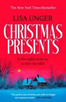 Christmas Presents : a twisty Christmas thriller from the New York Times bestselling author of SECLUDED CABIN SLEEPS SIX