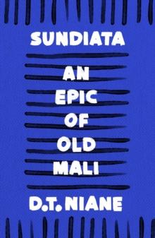 Sundiata: An Epic of Old Mali