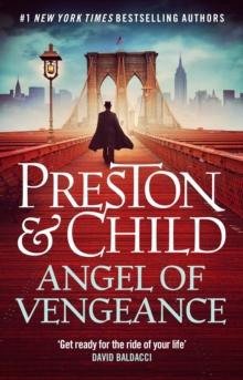 Angel of Vengeance : the exciting new timeslip serial-killer thriller from the New York Times bestselling authors