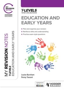 My Revision Notes : Education and Early Years T Level