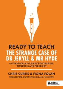 Ready to Teach : The Strange Case of Dr Jekyll & Mr Hyde