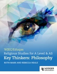 WJEC/Eduqas A Level Religious Studies Key Thinkers : Philosophy