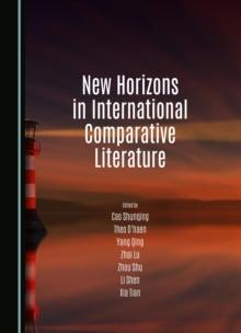 None New Horizons in International Comparative Literature