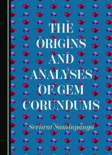 The Origins and Analyses of Gem Corundums