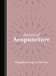 Ascent of Acupuncture