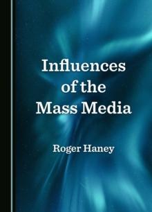 Influences of the Mass Media