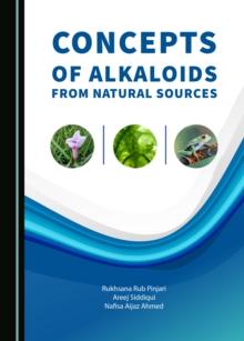 Concepts of Alkaloids from Natural Sources