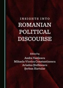 Insights into Romanian Political Discourse