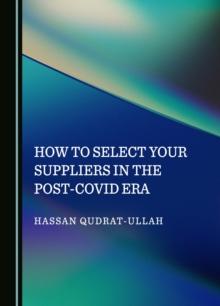 How to Select Your Suppliers in the Post-Covid Era