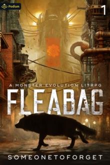 Fleabag : A Monster Evolution LitRPG