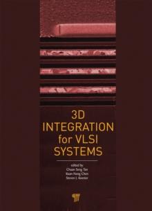 3D Integration for VLSI Systems