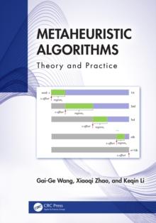 Metaheuristic Algorithms : Theory and Practice