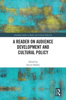 A Reader on Audience Development and Cultural Policy