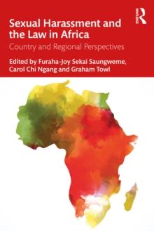 Sexual Harassment and the Law in Africa : Country and Regional Perspectives