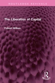 The Liberation of Capital