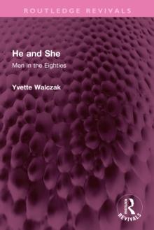 He and She : Men in the Eighties