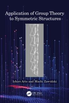 Application of Group Theory to Symmetric Structures