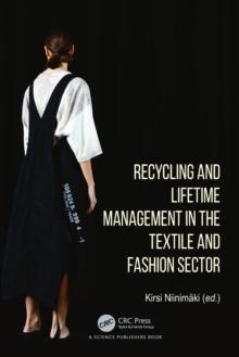 Recycling and Lifetime Management in the Textile and Fashion Sector