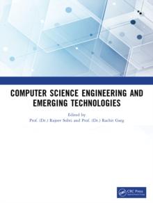 Computer Science Engineering and Emerging Technologies : Proceedings of ICCS 2022