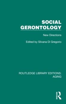 Social Gerontology : New Directions