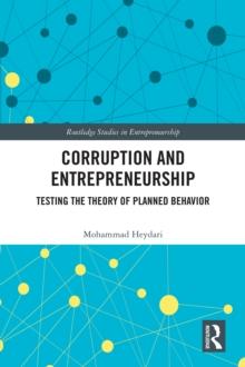 Corruption and Entrepreneurship : Testing the Theory of Planned Behavior