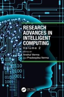 Research Advances in Intelligent Computing : Volume 2