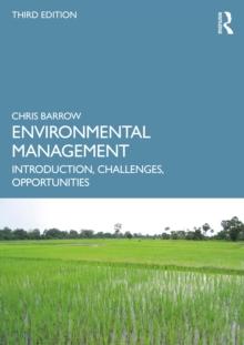 Environmental Management : Introduction, Challenges, Opportunities