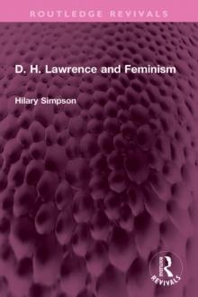 D. H. Lawrence and Feminism