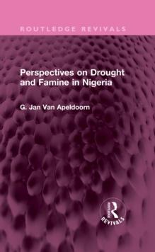 Perspectives on Drought and Famine in Nigeria