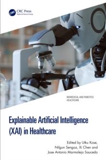 Explainable Artificial Intelligence (XAI) in Healthcare