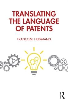 Translating the Language of Patents