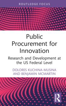 Public Procurement for Innovation : Research and Development at the US Federal Level