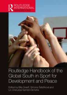 Routledge Handbook of the Global South in Sport for Development and Peace