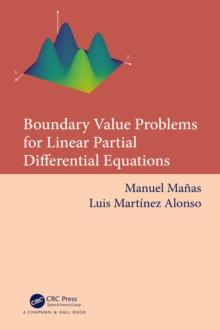 Boundary Value Problems for Linear Partial Differential Equations