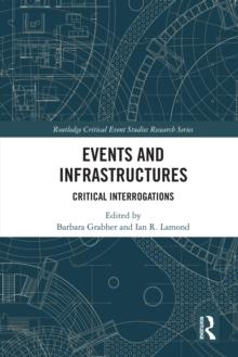 Events and Infrastructures : Critical Interrogations