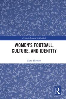 Women's Football, Culture, and Identity