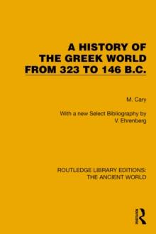 A History of the Greek World from 323 to 146 B.C.