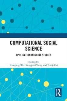 Computational Social Science : Application in China Studies