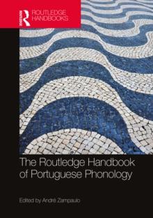 The Routledge Handbook of Portuguese Phonology