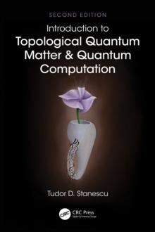 Introduction to Topological Quantum Matter & Quantum Computation