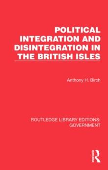 Political Integration and Disintegration in the British Isles