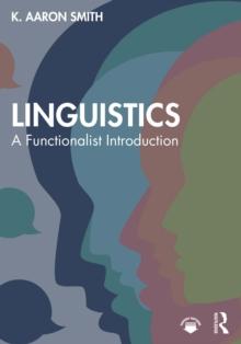 Linguistics : A Functionalist Introduction