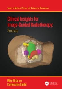 Clinical Insights for Image-Guided Radiotherapy : Prostate